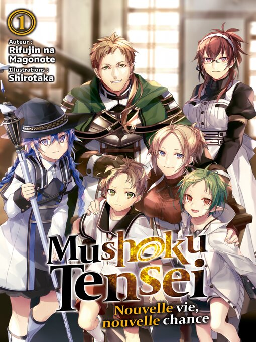 Title details for Mushoku Tensei by Rifujin na Magonote - Available